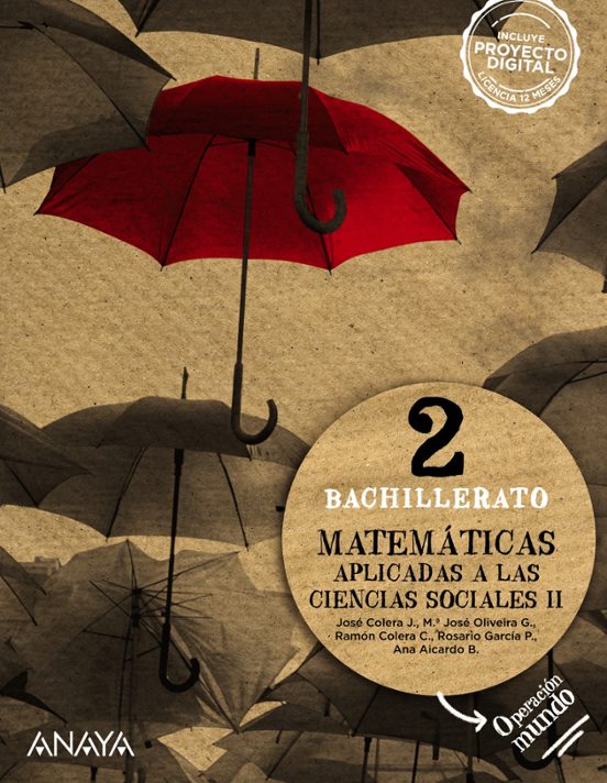 MATEMÁTICAS APLICADAS A LAS CIENCIAS SOCIALES II. 2º BACHILLERATO. OPERACIÓN MUNDO