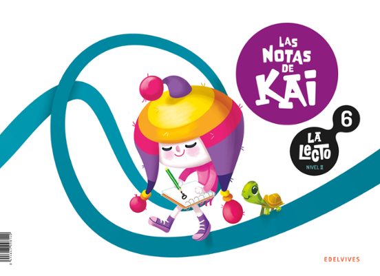 La Lecto - Nivel II: Las notas de Kai. Cuaderno 6