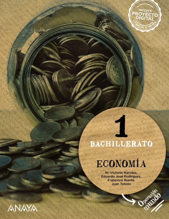 ECONOMÍA 1º BACHILLERATO. OPERACIÓN MUNDO