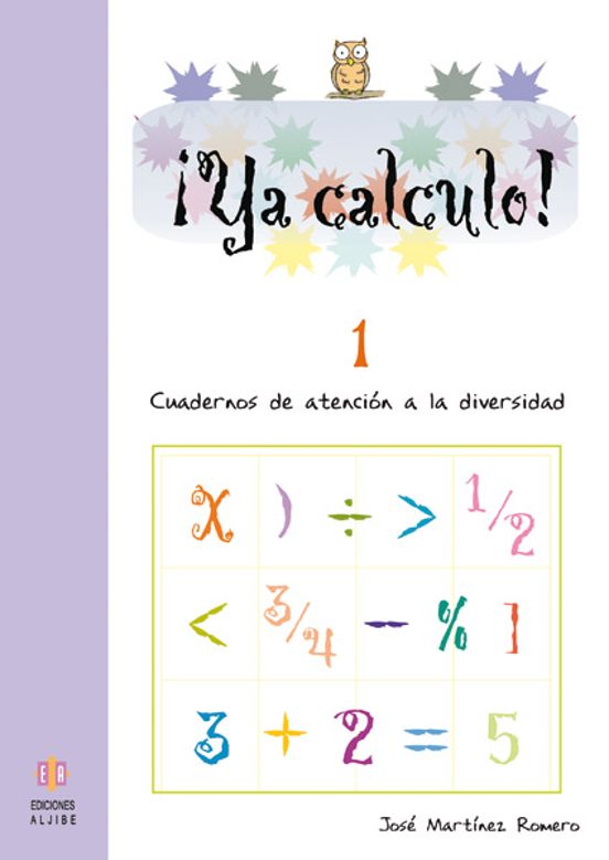 Cuandernos ¡ya calculo! Cálculo nº1