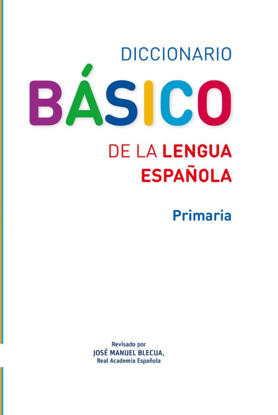 Diccionario básico de lengua española SM