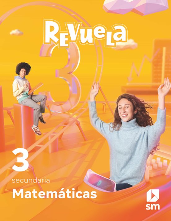 Matemáticas. 3 Secundaria Revuela