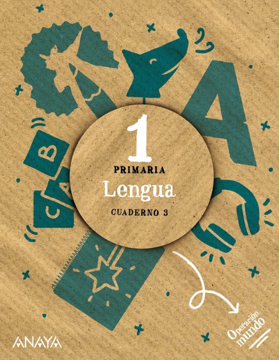 LENGUA 1º EDUCACION PRIMARIA CUADERNO 3 OPERACIÓN MUNDO