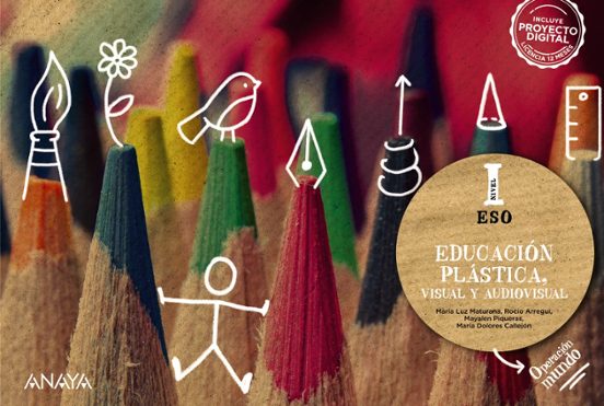 EDUCACIÓN PLÁSTICA, VISUAL Y AUDIOVISUAL NIVEL I. OPERACIÓN MUNDO
