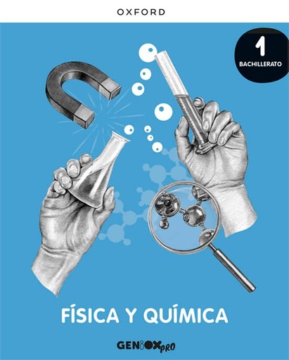 [978-0-19-054580-2] Física y Química 1º Bachillerato GENiOX PRO
