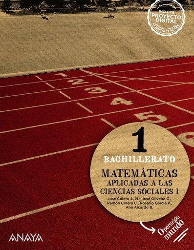 [978-84-143-1114-1] MATEMÁTICAS APLICADAS A LAS CIENCIAS SOCIALES I. 1º BACHILLERATO. OPERACIÓN MUNDO