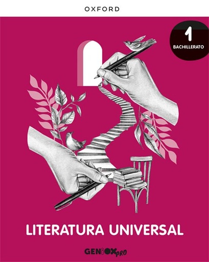[978-0-19-054577-2] Literatura Universal 1º Bachillerato. Libro del alumno. GENiOX PRO
