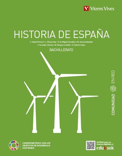 [978-84-682-9428-5] HISTORIA DE ESPAÑA 2º BACHILLERATO. COMUNIDAD EN RED