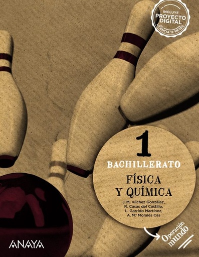 [978-84-143-1142-4] FÍSICA Y QUÍMICA 1º BACHILLERATO. OPERACIÓN MUNDO