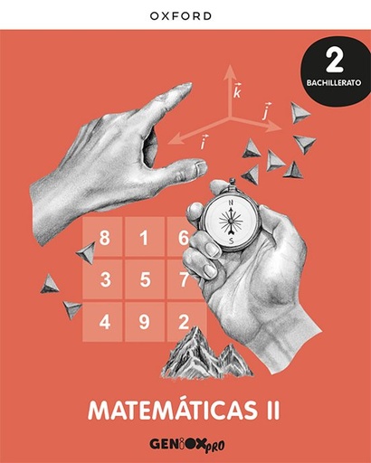[978-0-19-054572-7] Matemáticas II 2º Bachillerato GENiOX PRO