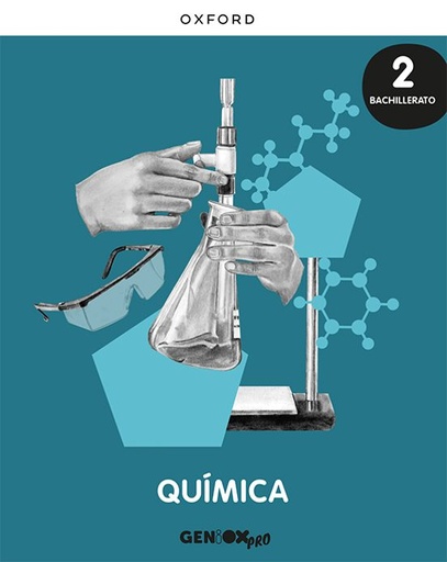 [978-0-19-054582-6] Química 2º Bachillerato. GENiOX PRO