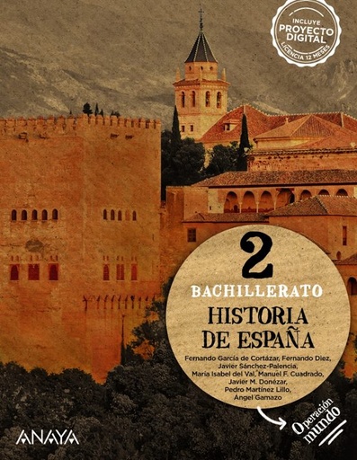 [978-84-143-3001-2] HISTORIA DE ESPAÑA 2º BACHILLERATO. OPERACIÓN MUNDO