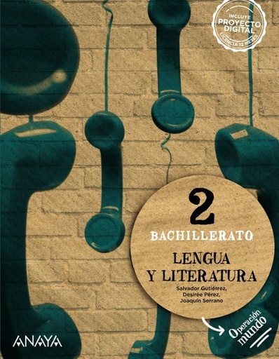 [978-84-143-2947-4] LENGUA Y LITERATURA 2º BACHILLERATO. OPERACIÓN MUNDO