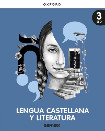 [978-0-19-053036-5] Lengua Castellana y Literatura 3º ESO. Libro del alumno. Geniox (1ª Edición)