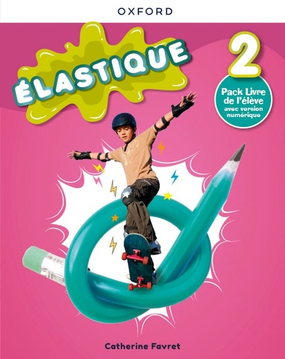[978-0-19-054002-9] ÉLASTIQUE 2 (sin cuadernillo)