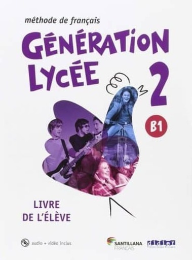 [978-84-9049-190-4] Génération Lycée 2 B1 - Livre de l'élève