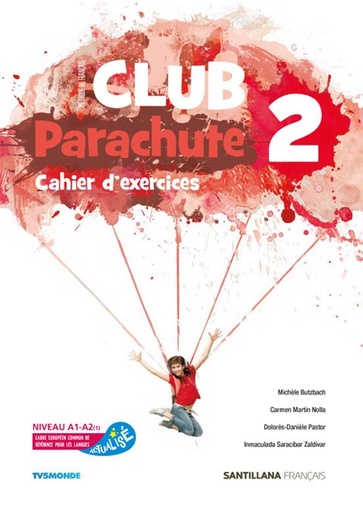 [978-84-9049-400-4] Club Parachute 2 - Cahier d'exercices