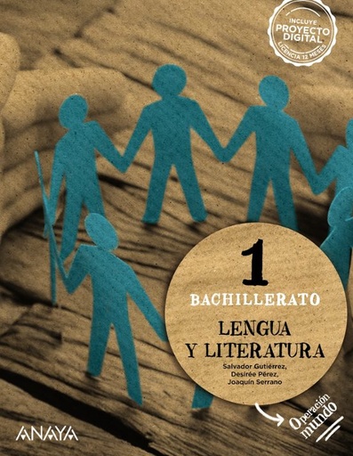[978-84-143-1102-8] LENGUA Y LITERATURA 1º BACHILLERATO. OPERACIÓN MUNDO
